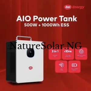 500W ITEL POWER TANK (ALL-IN-ONE) Price in Nigeria Nature Solar Global Limited 🇳🇬 2